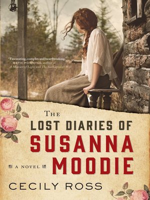 cover image of The Lost Diaries of Susanna Moodie